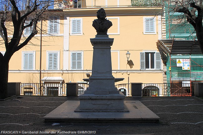 FRASCATI > Denkmal Garibaldi hinter der Cattedrale di Frascati